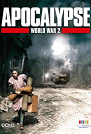 Апокалипсис Вторая мировая война 2009
