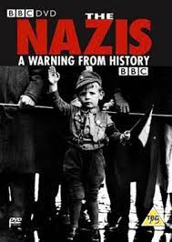 BBC: Нацизм — Предостережение истории